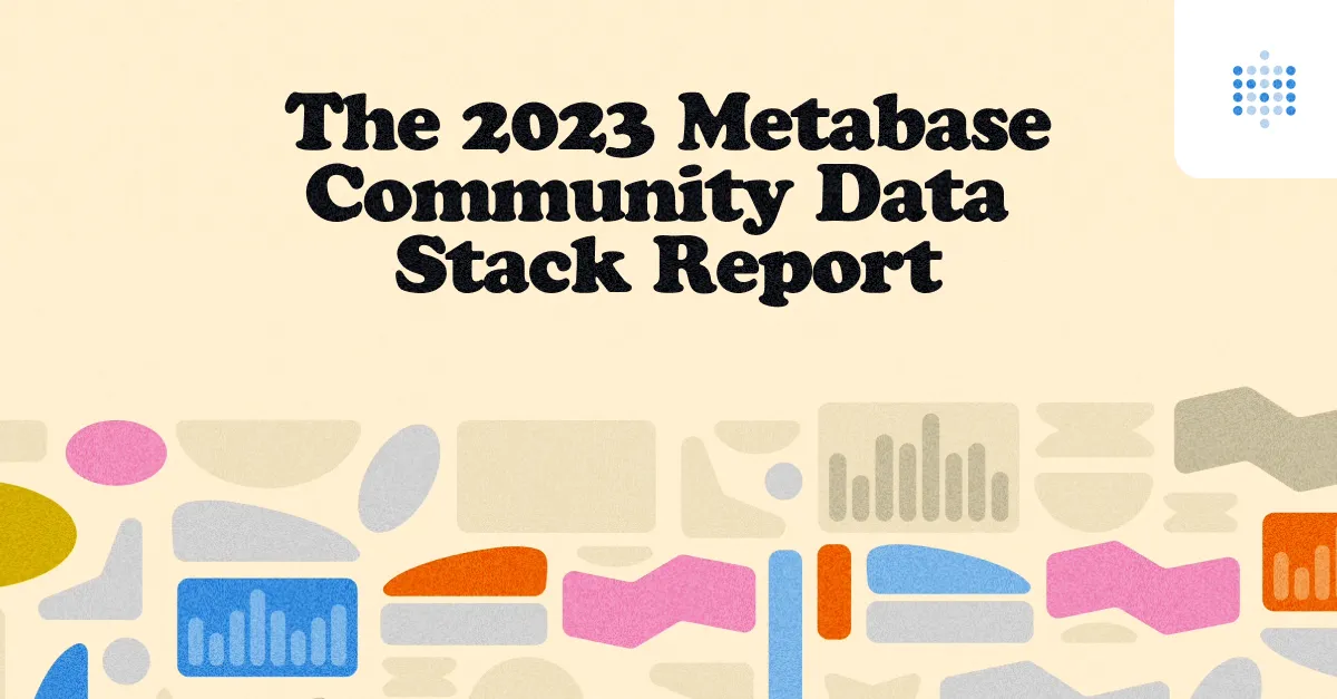 Earlier this year, we released an anonymous data stack survey, through social channels and email, to find out more about data tooling and its impact o
