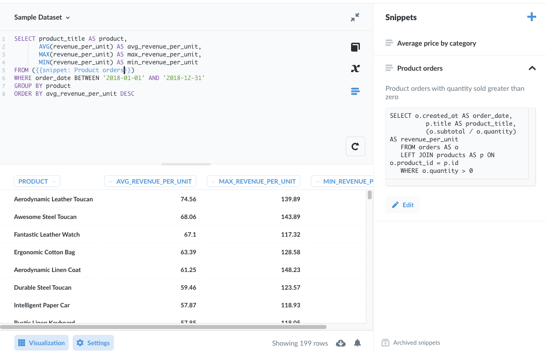 Figure 3. Storing a subquery in a snippet and using it in a FROM clause.